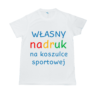 Koszulka sportowa z własnym nadrukiem